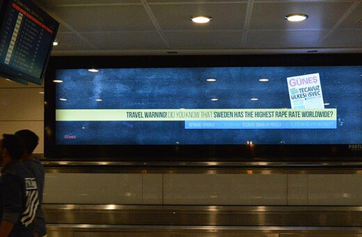 Αντιδράσεις για την προειδοποιητική αφίσα "Σουηδία, χώρα του βιασμού" στο αεροδρόμιο Ατατούρκ