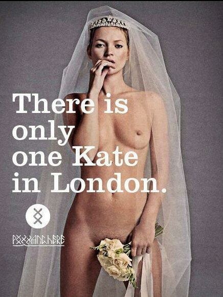 There is only one Kate in London.