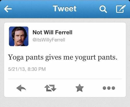 In Yoga Pants We Trust