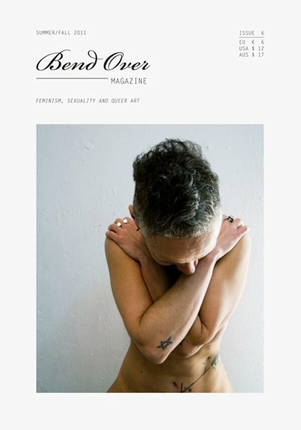 Bend Over Magazine: Φεμινισμός, σεξουαλικότητα, queer art
