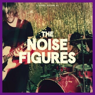 Ακούστε πρώτοι το ντεμπούτο άλμπουμ των Noise Figures