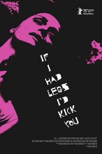Το “If I had Legs I’d Kick You”, που έκανε παγκόσμια πρεμιέρα στο φεστιβάλ του Sundance και, στα πρότυπα του “Past Lives”, διαγωνίζεται και για τη Χρυσή Άρκτο στην 75η Berlinale, είναι μια ντελιριακή παραβολή για τη μητρότητα, και την επαχθή, υπερβολή, παρανοϊκή ευθύνη που αναλαμβάνει η μητέρα για το παιδί της, σε ένα έρημο από άνδρες περιβάλλον.