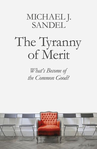 tyranny of merit