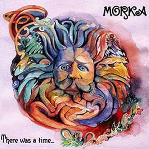 MORKA: There Was A Time…