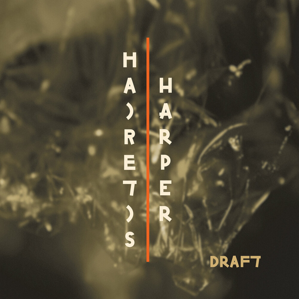 Hairetis Harper : Draft