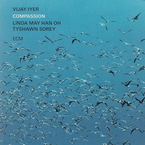 VIJAY IYER: Compassion. GER. ECM Records / ΑΝ Music, 2024