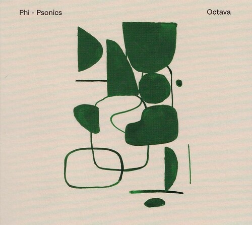 PHI-PSONICS: Octava [UK. Gondwana Records / ΑΝ Music, 2023]
