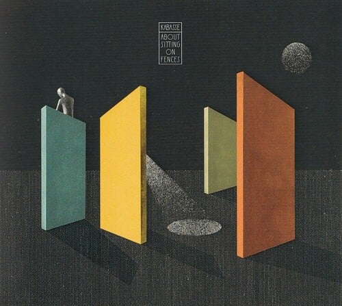 KABASSE: About Sitting on Fences [Kapitän Platte, 2026] 