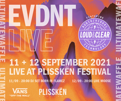 EVDNT Live x Plisskën Festival