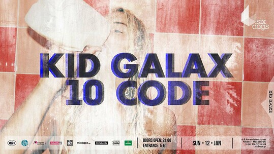 Kid Galax Live w/ 10code at six d.o.g.s