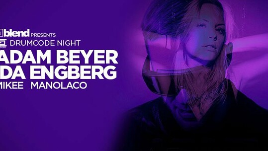 Blend presents Adam Beyer Ida Engberg / Mikee / Manolaco @Αρχιτεκτονική