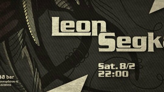 Leon Segka @Komma Bar 
