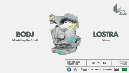Bodj & Lostra @ six d.o.g.s