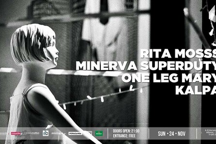 Rita Mosss + Kalpa + One Leg Mary + Minerva Superduty Live