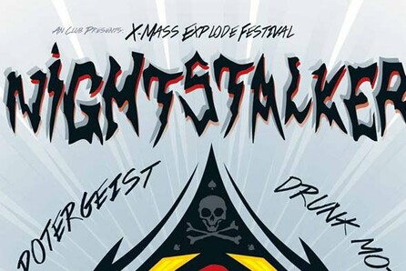 Χ-mass explode fest with: Nightstalker, Mahakala, Potergeist, Drunk Motherfuckers