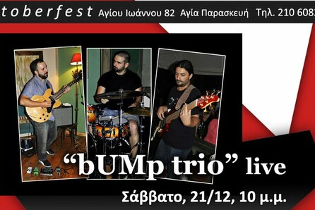 Bump trio live