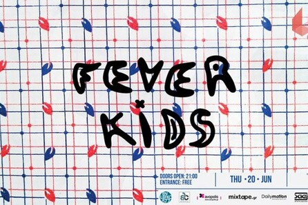 Fever Kids live