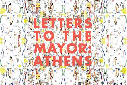 Letters to the Mayor: Athens 