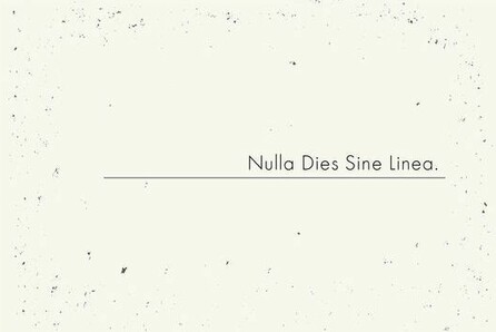 Nulla dies sine linea - Ούτε μέρα χωρίς γραμμή