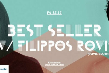 BestSeller & Friends w/Filippos Rovis