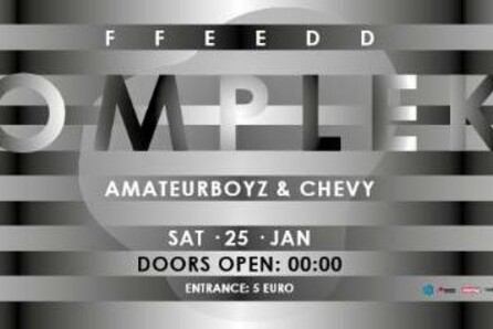 Amateurboyz ‘FFEEDD’ #10: Komplex w/ Chevy 
