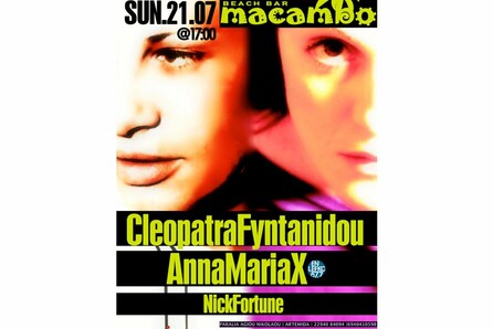 Κλεοπάτρα Φυντανίδου & Anna Maria X @ Macambo