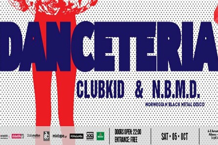 Danceteria: ClubKid & N.B.M.D @ six d.o.g.s (The bar)