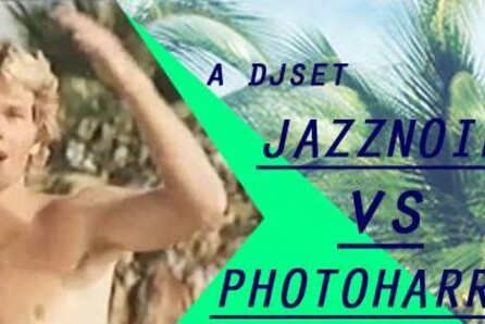A dj set: Jazznoir vs. Photoharrie
