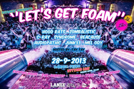 «Let's Get Foam» party