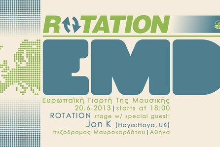 ROTATION @ the European Music Day w/ special guest: Jon K