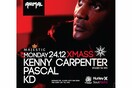 Xmass Eve Special Eve with Kenny Carpenter - Pascal@Animal