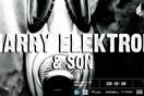 Harry Elektron & Son live