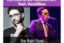 Ο Αντώνη Σουσάμογλου feat. Vassilikos στο half Note