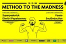 Method to the madness #1 w/ Superpeaknick + Dimitri Papaioannou @ six dogs