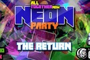 Paint Glow Neon Party - The Return 