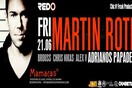 Martin Roth - Adrianos Papadeas - Brouss - Chris Nikas - Alex v @ Mamacas