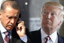 Εξέλιξη- Τραμπ και Ερντογάν μιλάνε σήμερα εκτάκτως στο τηλέφωνο
