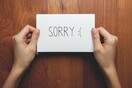 Το «πρωτόκολλο» της συγγνώμης: Η λέξη που δεν πρέπει ποτέ να χρησιμοποιούμε στην απολογία μας