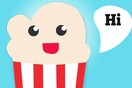 Αβέβαιο το μέλλον του Popcorn Time