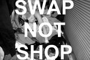 Το Swap not Shop επιστρέφει την Κυριακή 19 Μαΐου 