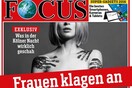 Αντιδράσεις για το εξώφυλλο του γερμανικού Focus με θέμα τις σεξουαλικές επιθέσεις στην Κολωνία
