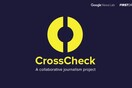 CrossCheck: 37 γαλλικά και διεθνή ΜΜΕ φτιάχνουν κοινή πλατφόρμα για να εντοπίζουν τις ψευδείς ειδήσεις