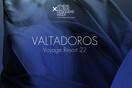 VOYAGE RESORT 22: Η συλλογή του Πάρη Βαλταδώρου στην Athens Xclusive Designers Week