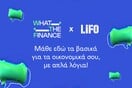 What The Finance? x LiFO