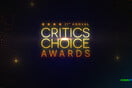 Η 31η Τελετή Απονομής των Critics’ Choice Awards αποκλειστικά στην COSMOTE TV