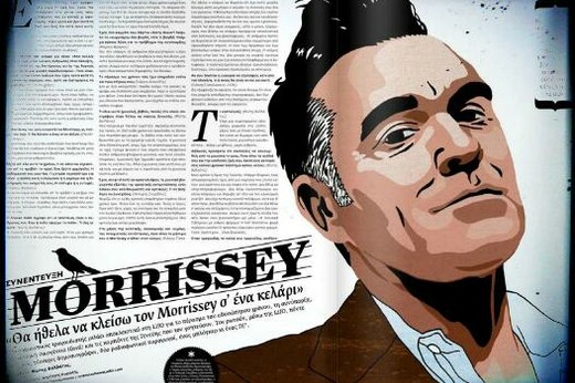 Όταν ο Morrissey μίλησε στη LIFO (οι φανς του απ' όλο τον κόσμο ευχήθηκαν να ήξεραν ελληνικά).