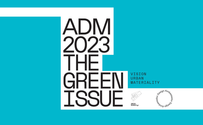 ADM5/23: THE GREEN ISSUE