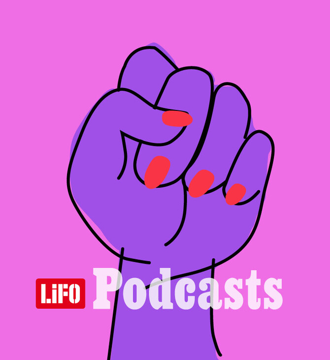 Είναι αυτό φεμινισμός; - Μια νέα σειρά podcasts έρχεται στη LiFO