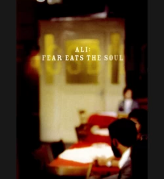 Ali: Fear eats the Soul