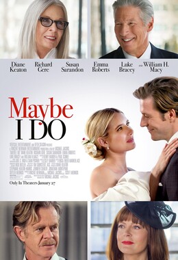 Maybe I Do